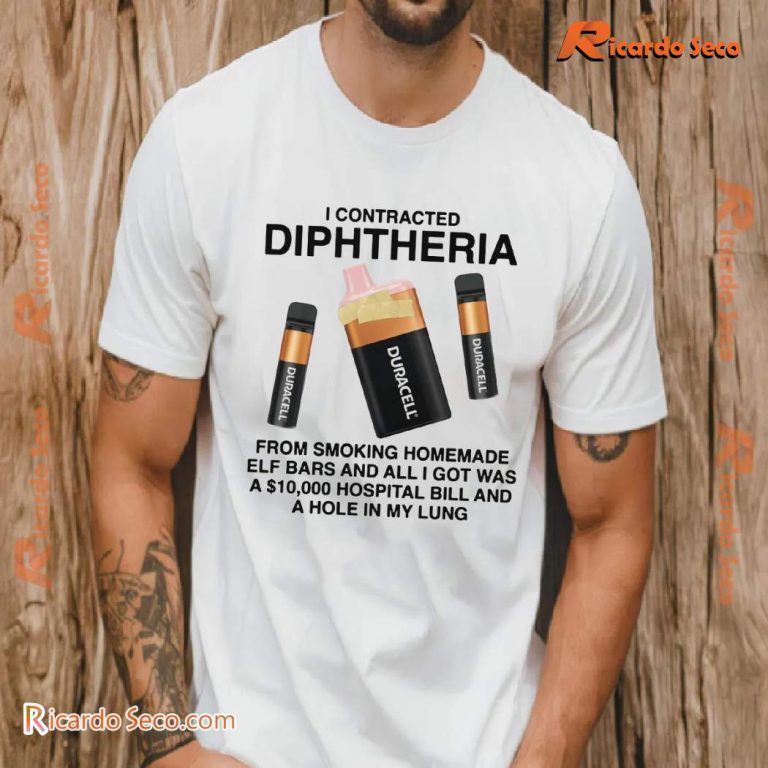 I Contracted Diphtheria Unisex T-shirt-b O8czosp