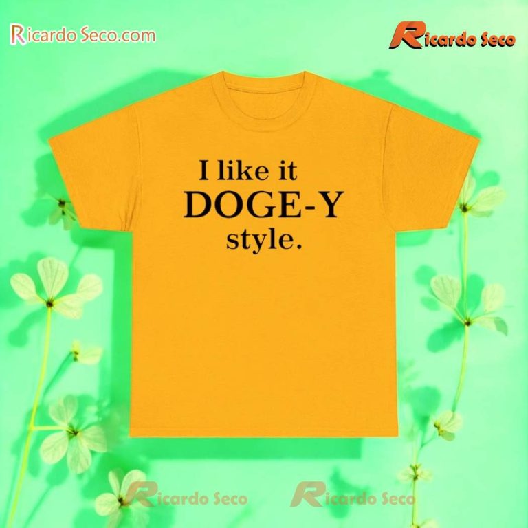 I Like It Doge-Y Style T-shirt 2PJwYWA