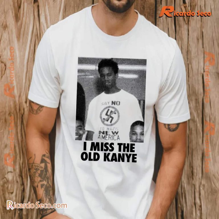 I Miss The Old Kanye T-shirt-a qRLBoiw