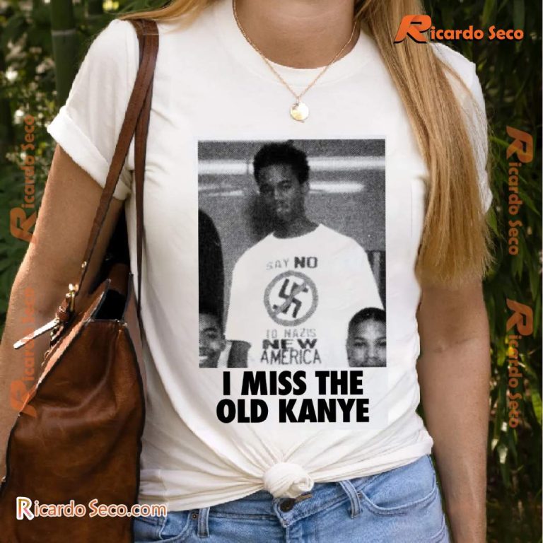 I Miss The Old Kanye T-shirt-b AU7Yojk