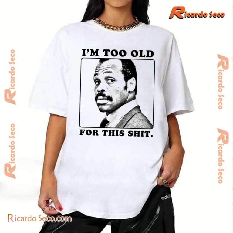 I'm Too Old For This Shirt Classic Men Shirt-b V9hAjy5