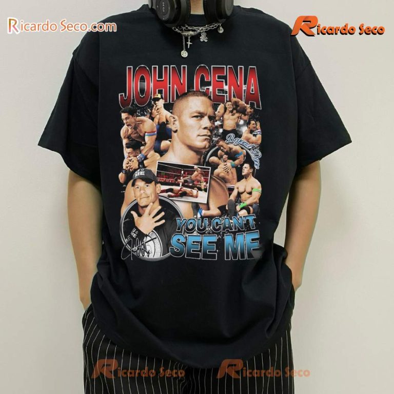 John Cena You Can't See Me Unisex T-shirt-a OACSHfG