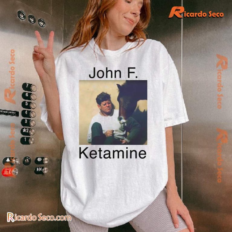 John F. Ketamine Unisex T-shirt 6tvQRJI