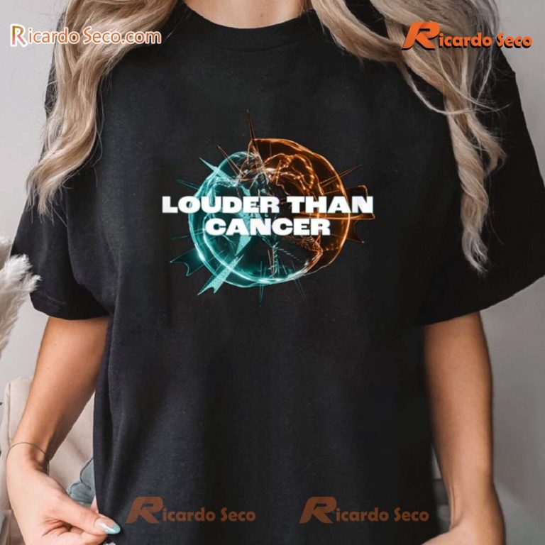 Louder Than Cancer Gift For Men And Women Unisex T-shirt-a Kvo60NM