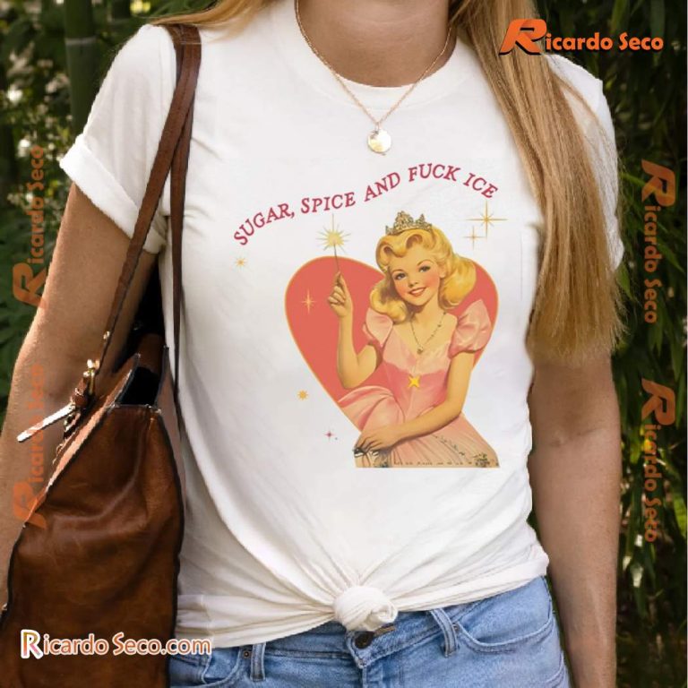 Sugar Spice And Fuck ICE Unisex Shirt-a jVeH9om