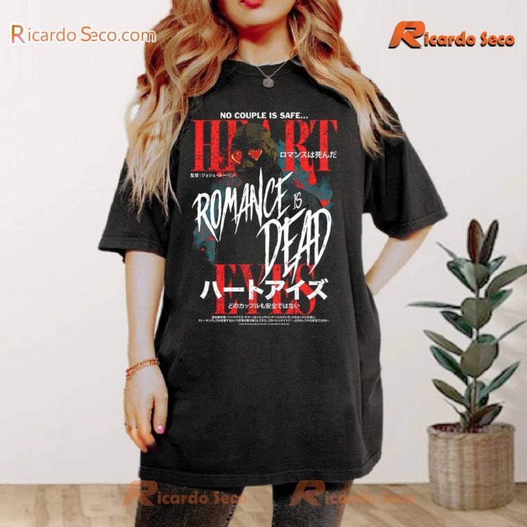 Heart Eyes No Couple Is Safe Romance Is Dead T-shirt-a VKnfXMa