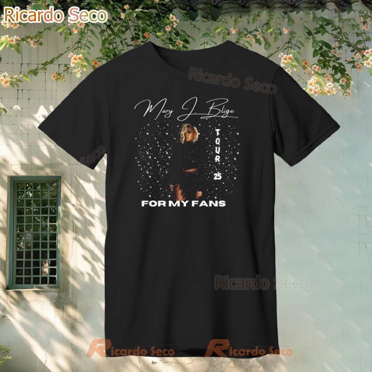 Mary J Blige For My Fans Tour 2025 T-Shirt-b 1IJ5anQ