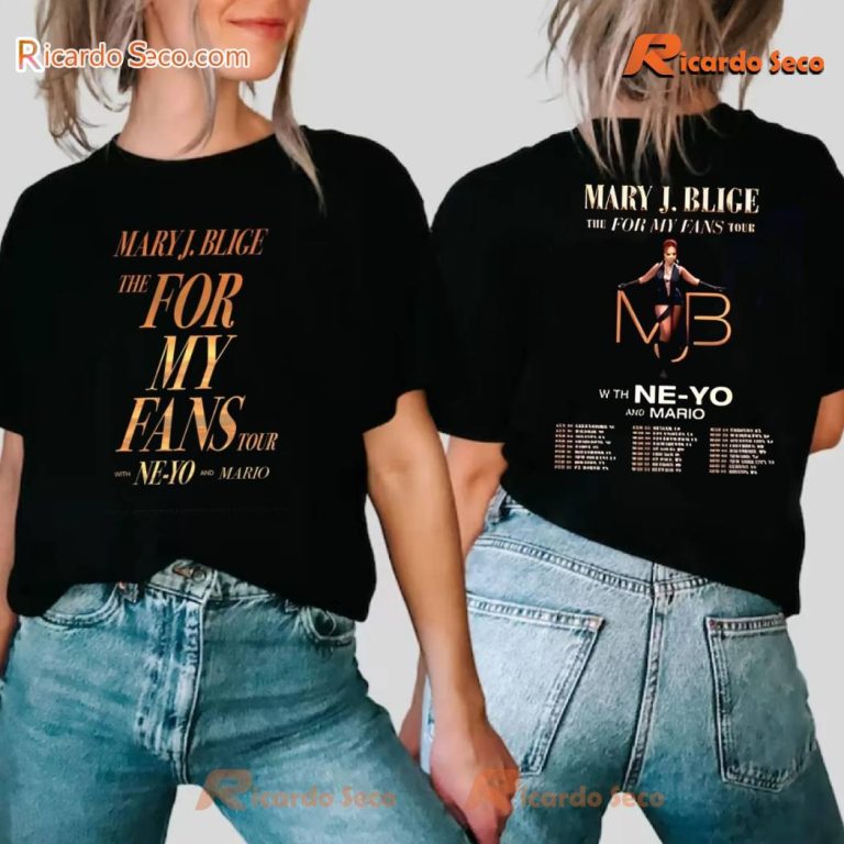 Mary J. Blige The For My Fans Tour 2025 Unisex T-shirt-a raHRou6