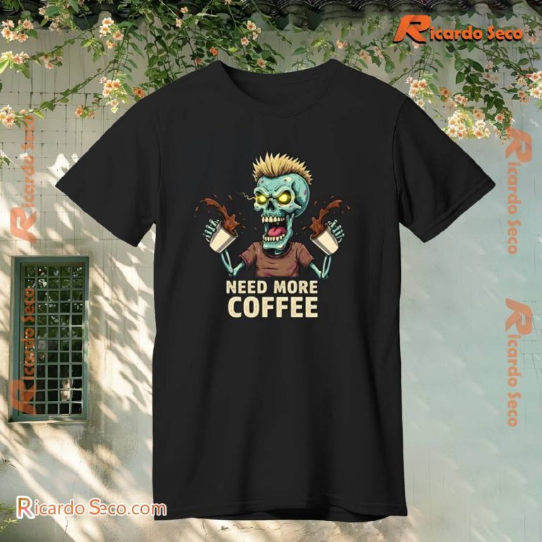 Need More Coffee Skelton Unisex T-shirt 5ynmADS