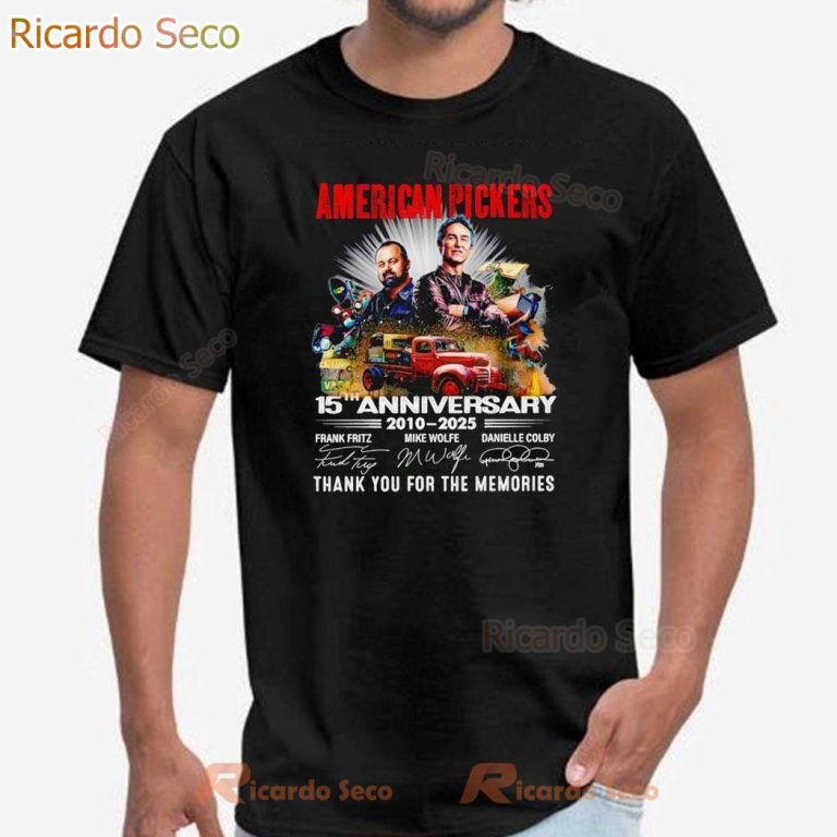 American Pickers 15th Anniversary 2010-2025 T-shirt-a kN67fmz