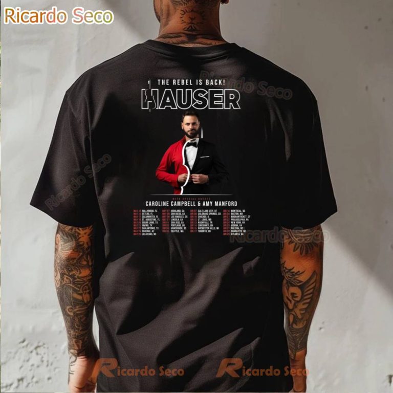 Hauser North American Tour 2025 T-shirt-b 8KxZ5td