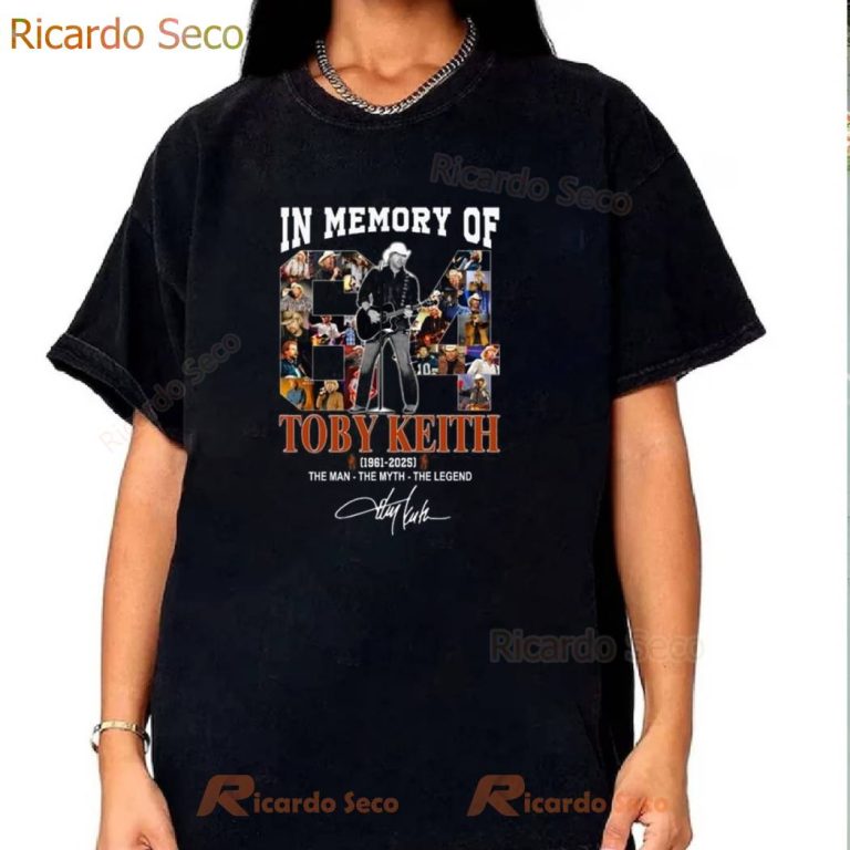 In Memory Of Toby Keith 1961-2025 The Man The Myth The Legend T-shirt-a jo2UARf