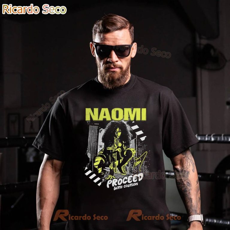 Naomi Proceed With Caution Unisex T-shirt sKtn8eI