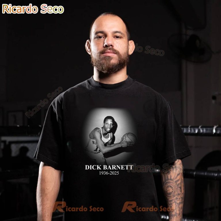 Rest In Peace Dick Barnett 1936-2025 T-shirt XFQmICt