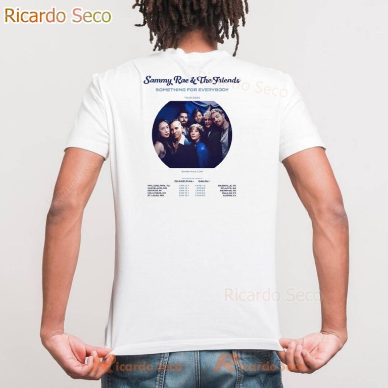 Sammy Rae And The Friends Something For Everybody 2025 T-shirt-b t42f5Ei