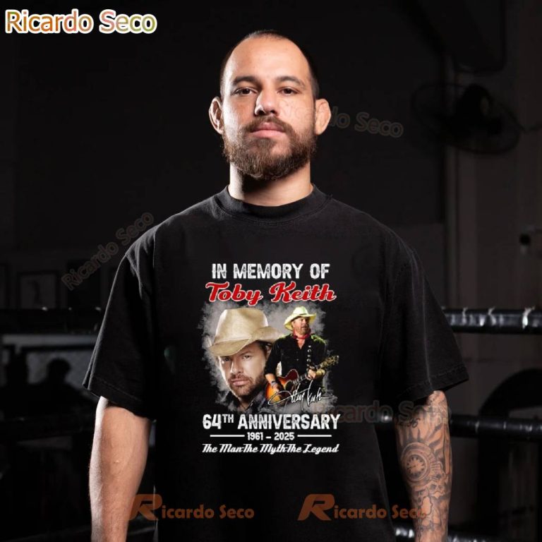 Toby Keith 64th Anniversary 1961-2025 The Man The Myth The Legend T-shirt-b exriK2h