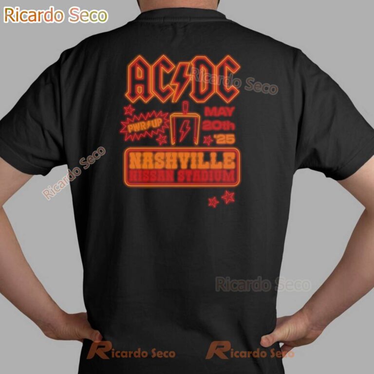 Acdc Nashville Nissan Stadium Pwr Up Tour 2025 T-shirt-c 9WXirp8