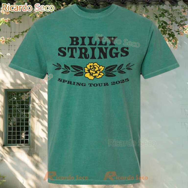 Billy Strings Spring Tour 2025 Yellow Rose Of Texas W May Dates T-shirt-b PEIml3Q