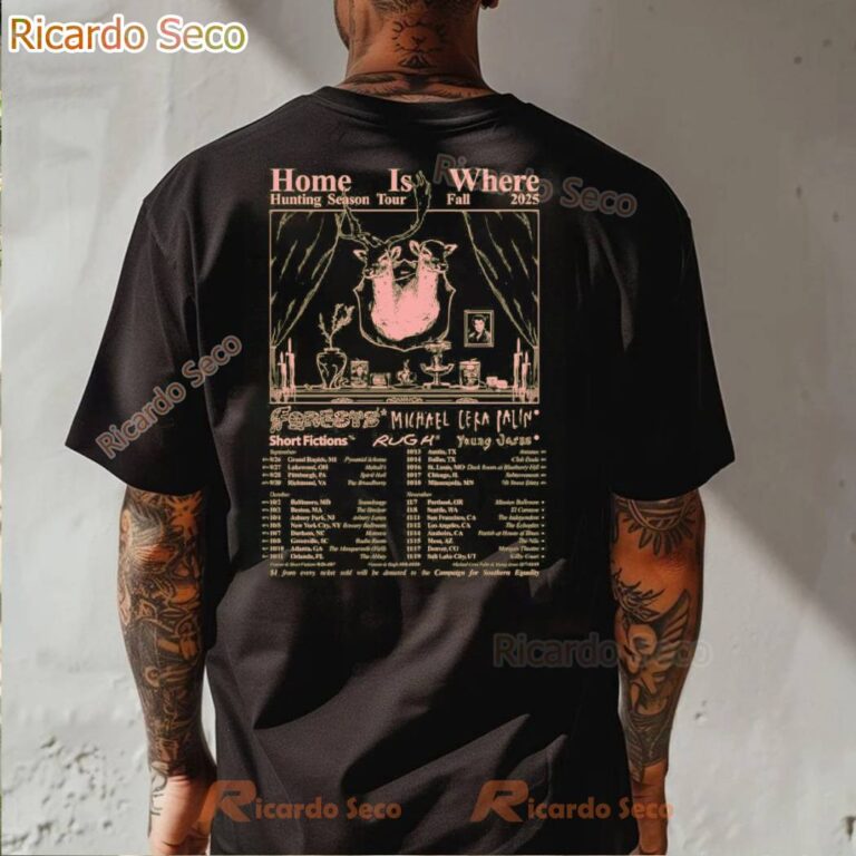 Home Is Where Hunting Season Tour Fall 2025 T-shirt-b muUbY49