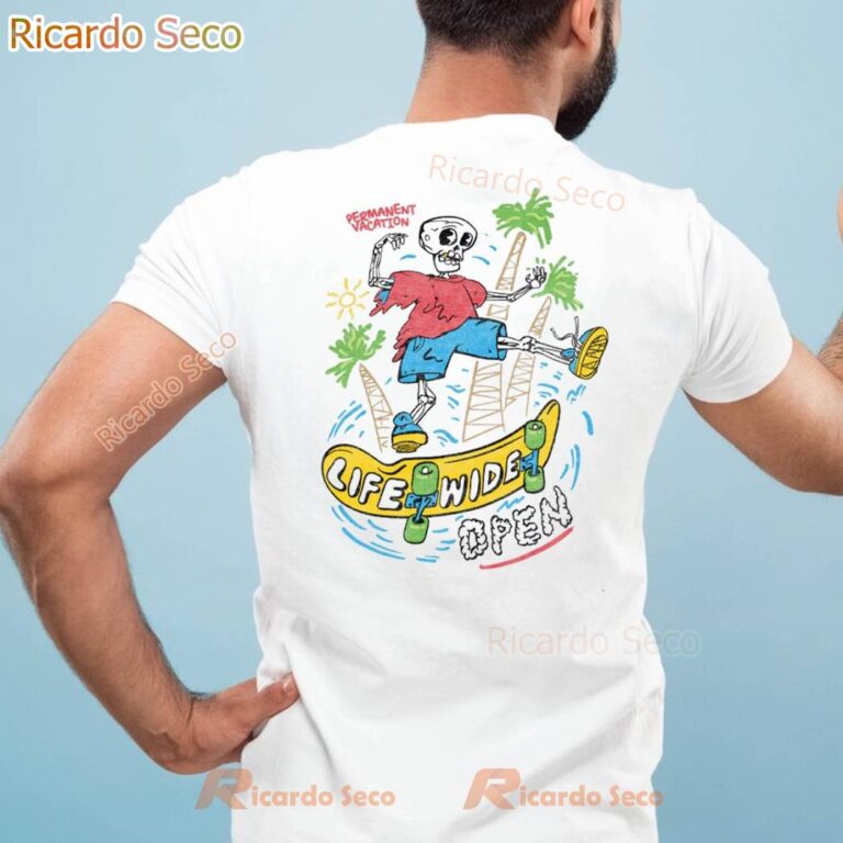 Life Wide Open Permanent Vacation 2025 Unisex Tee-b pgQfZmA
