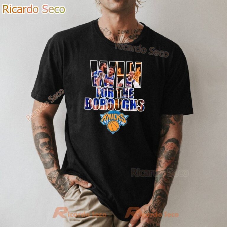 New York Knicks Win For The Boroughs T-shirt-a QMG6kfY