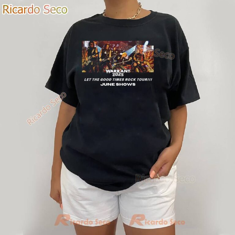 Warrant 2025 Let The Good Times Rock Tour T-shirt-c OArDvcz