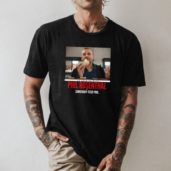 An Evening With Phil Rosenthal Of Somebody Feed Phil Tour 2025 T-shirt-b fcZFyHv