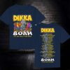 Dikka Boah Ist Das Krass Tour 2025 T-shirt ZgSiWys