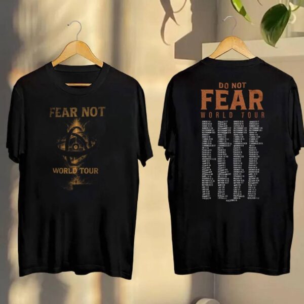 Do Not Fear World Tour 2025 T-shirt-b SGPCOK8