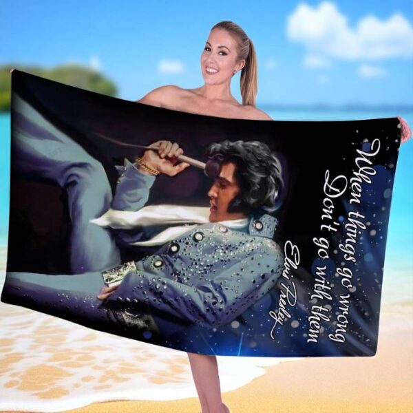 Elvis Presley When Things Go Wrong Don't Go With Them Beach Towel-a Vjg8JYU