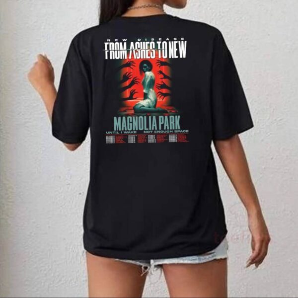 From Ashes To New Tour 2025 With Magnolia Park, Until I Wake & Not Enough Space T-shirt-b sSj04KW