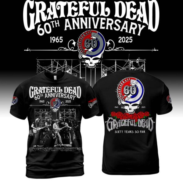 Grateful Dead 60th Anniversary 1965-2025 Sixty Years So Far T-shirt zsGUt50