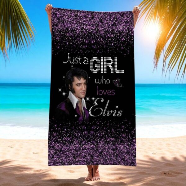 Just A Girl Who Loves Elvis Presley Beach Towel f0cTC9l
