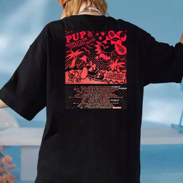 Pup The World's Coolest Guys Canada Tour 2025 T-shirt-c f21ZWpF