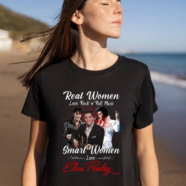 Real Women Love Rock N Roll Music Smart Women Love Elvis Presley T-shirt 2MwjBmC