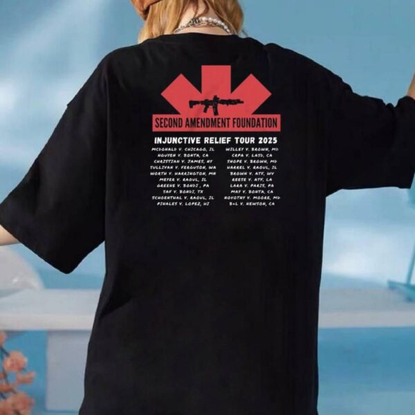 Second Amendment Foundation Injunctive Relief Tour 2025 T-shirt-b XcNZdVa