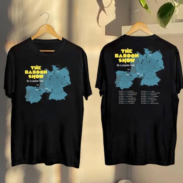 The Baboon Show Be A Baboon Tour 2025 T-shirt qvKcidF