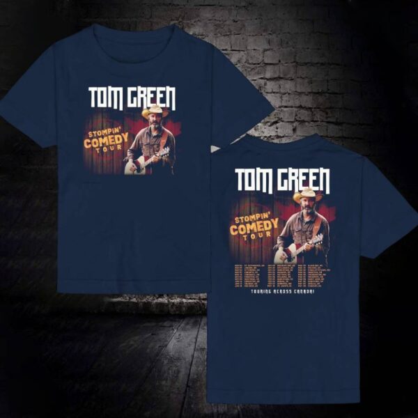 Tom Green Stompin Comedy Tour 2025 T-shirt-b JGV3rIa