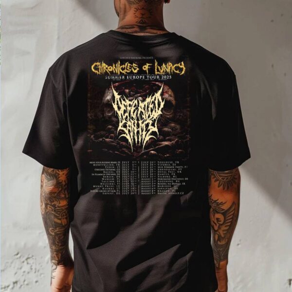 Defeated Sanity Chronicles Of Lunacy Summer Europe Tour 2025 T-shirt-b 8JoxQwN
