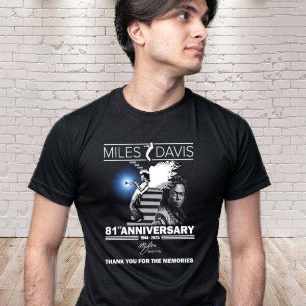 Miles Davis 81st Anniversary 1944-2025 T-shirt-a jHPdnQr