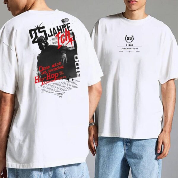 Sido 25 Jahre Ich T-shirt 3ctdXED
