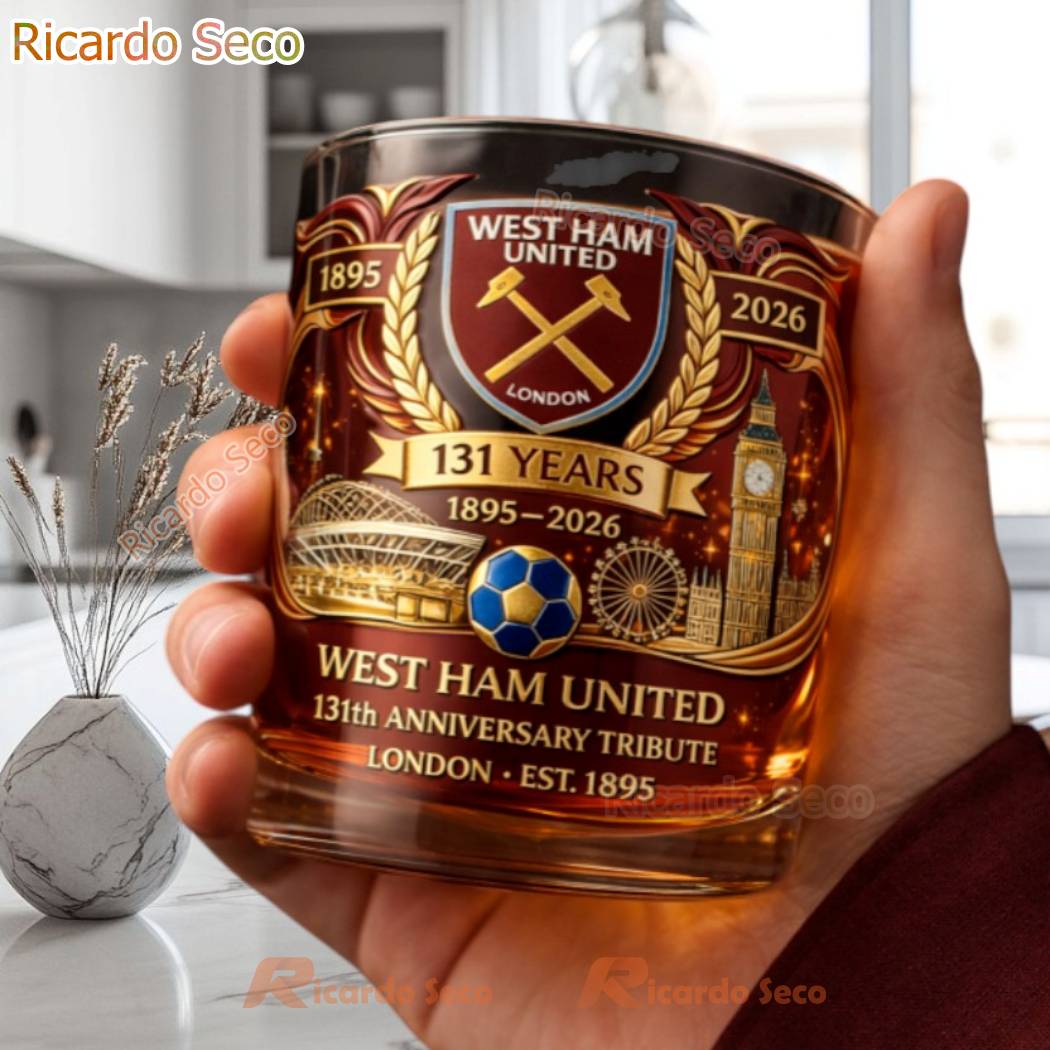 West Ham United FC London 131th Anniversary Whiskey Glass-a XUraDZt