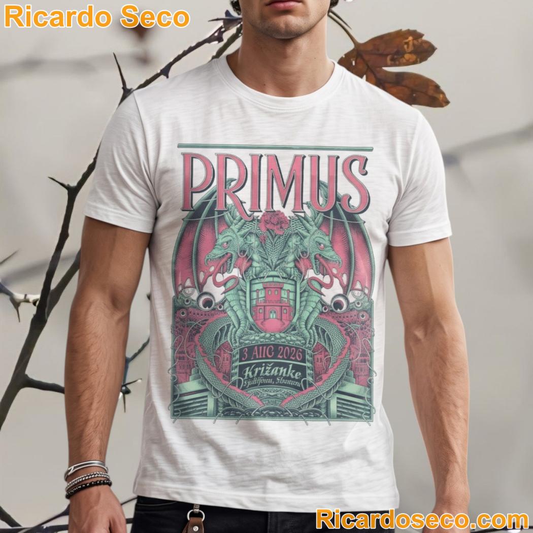 Primus At Krizanke Ljubljana Slovenia 2026 Event Poster T-shirt Primus At Krizanke Ljubljana Slovenia 2026 Event Poster T-shirt fwCMK3D