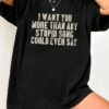 Olivia Rodrigo I Want You More Than Any Stupid Song Could Ever Say Graphic T-shirt-a ATgPHkd