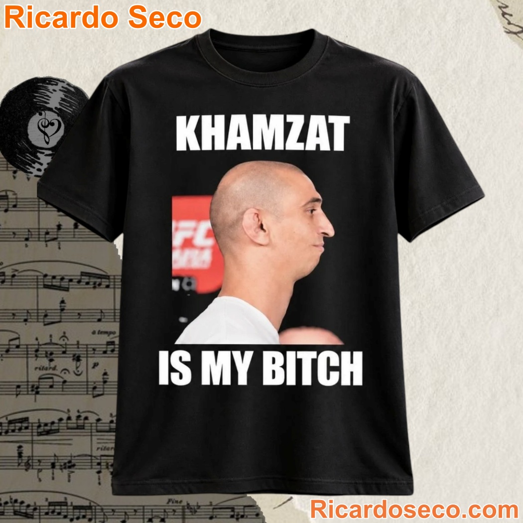 Khamzat Is My Bitch Dillon Danis Wears Shirt UbHqaDd