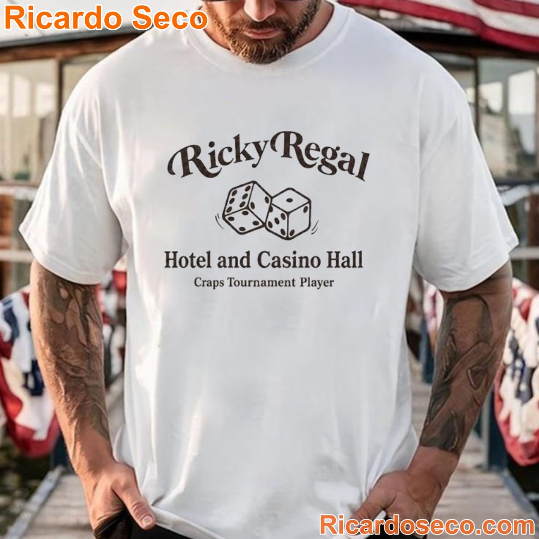 Ricky Regal Hotel and Casino Hall Shirt-b cPdGm2ugiO 0eYA5pT