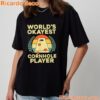 World's Okayest Cornhole Player Shirt-a uXMdJiC